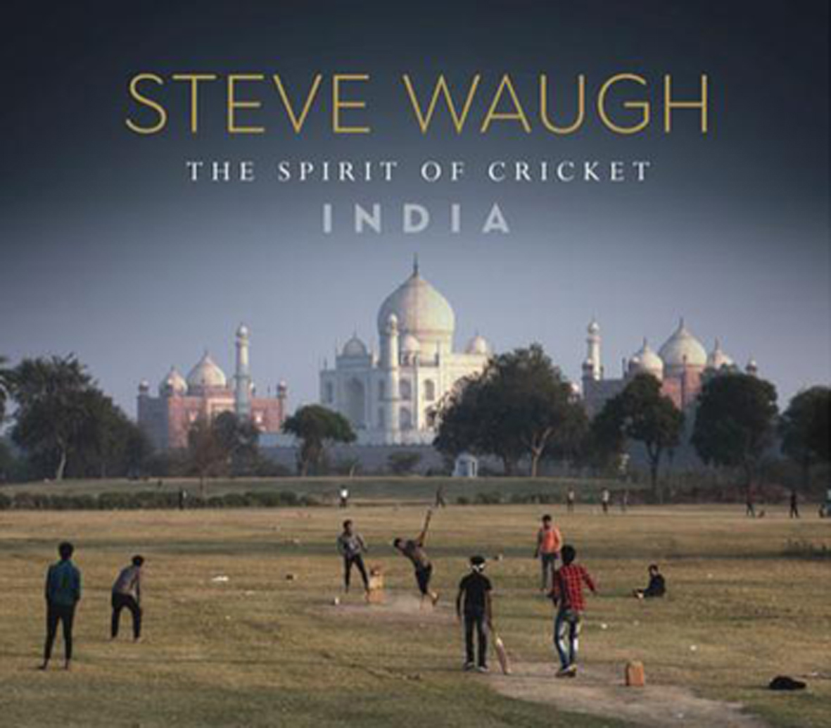 Steve Waugh: The Spirit of Cricket, India, book cover