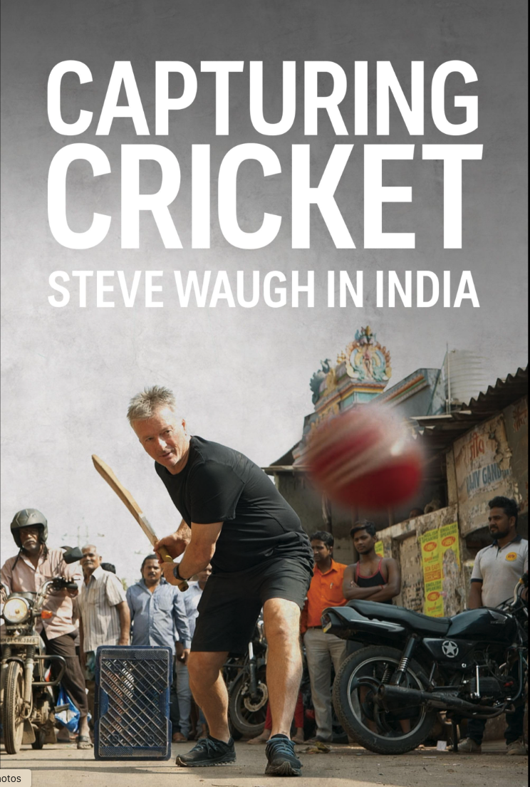 Capturing Cricket: Steve Waugh in India documentary poster